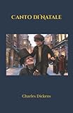 Canto di Natale (Italian Edition)