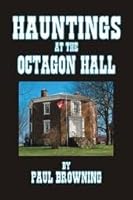 Hauntings at the Octagon Hall B007MEX9QY Book Cover