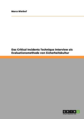 livre Das Critical Incidents Technique Interview als Evaluationsmethode von Sicherheitskultur