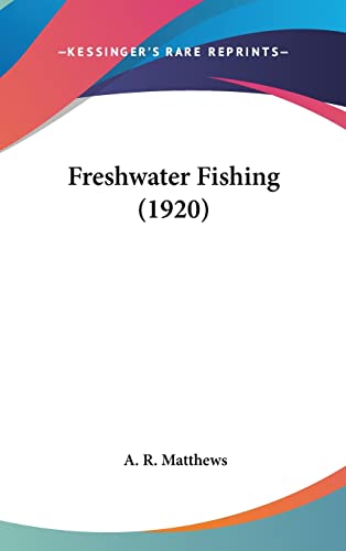 Freshwater Fishing (1920)