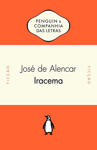 Iracema - Com posfácio de Alfredo Bosi