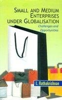 Small And Medium Enterprises Under Globalization Challenges And ...