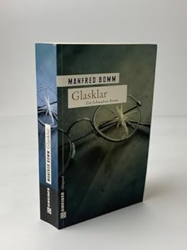 Paperback Glasklar: Ein Schwaben-Krimi. Der neunte Fall für August Häberle [German] Book