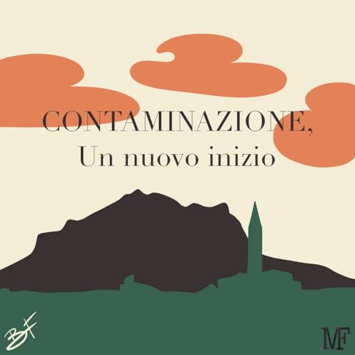Couverture de Contaminazione, un nuovo inizio