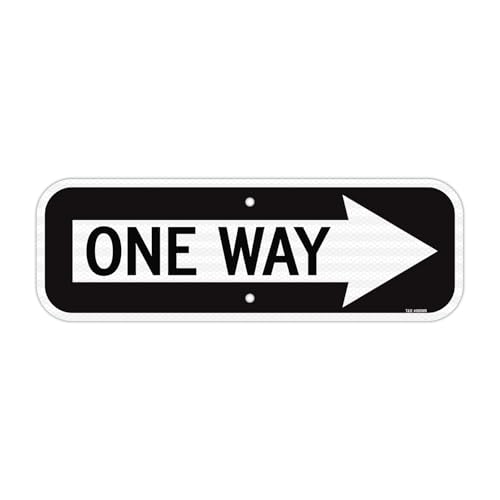 T&R One Way Sign with Arrow 18 x 6 Engineer Grade Reflective Sheeting Rust Free Aluminum Weather Resistant Waterproof Fade Resistant 2 Pre-drilled Holes (Right)