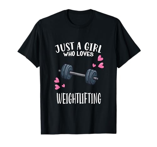 Just A Girl Who Loves Weightlifting Allenamento Fitness Maglietta