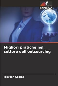 Paperback Migliori pratiche nel settore dell'outsourcing [Italian] Book