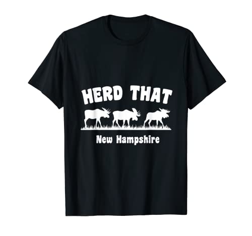 New Hampshire Troupeau d'élan avec inscription « That New Hampshire » T-Shirt