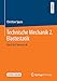 Produktbild Technische Mechanik 2. Elastostatik: Nach fest kommt ab
