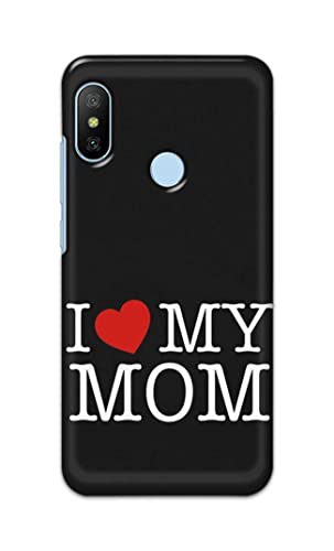 Image of PRINTFIDAA I Love My Mom Hard Back Cover for Mi A2 Back Cover -(P6) KAT1006