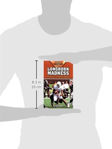 Longhorn Madness: Great Eras in Texas Football (Golden Ages of College Sports) - Image 2