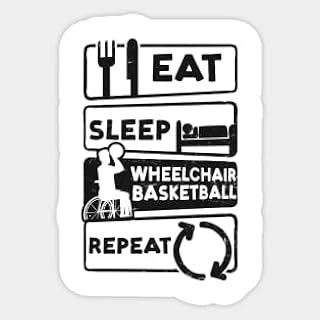 Stickers Vinyl Wheelchair Basketball Shirt | Eat Sleep Repeat- Vinyl Stickers Laptop Decal Water Bottle Sticker Funny Sticker â€¦729