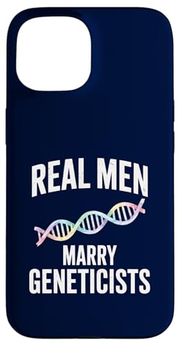 Real Men Marry Geneticists Funny DNA Science ���[���A �X�}�z�P�[�X iPhone 15 �p
