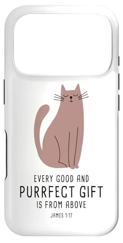 Every Good & Purrfect (Gift) is From Above ? James 1:17 Cat �X�}�z�P�[�X iPhone 17 Pro �p