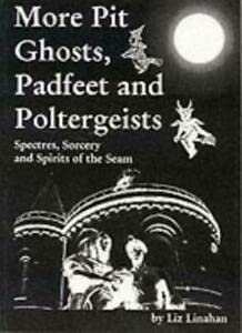 Paperback More Pitghosts, Padfeet and Poltergeists Book