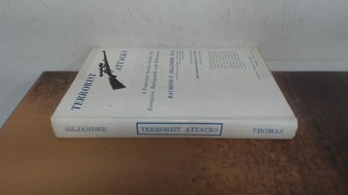 Terrorist Attacks: A Protective Service Guide f... 0398040281 Book Cover