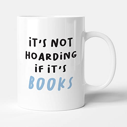 Victorian Printing Co - It's Not Hoarding If It's Books - Funny Gift Mug, Ceramic, 11fl.oz.
