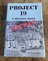 Project 19 - A Mission Most Secret 188535407X Book Cover