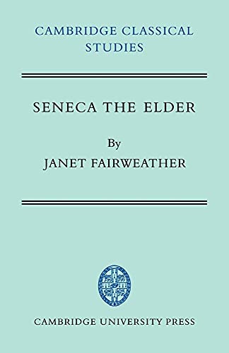 Seneca the Elder (Cambridge Classical Studies) view 2