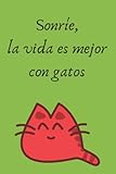  Cuaderno de gatos (diario, bloc de notas, journal book): 120 páginas en blanco  Tamaño: 15,24 x 22,86 cm (6\" x 9\")  para tomar notas, escribir, ... perfecto para amantes de los gatos  re