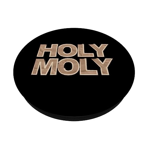Funny Saying - Holy Moly for Men and Women PopSockets Swappable PopGrip - Image 2