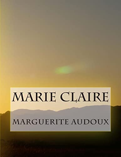 Marie Claire (French Edition)