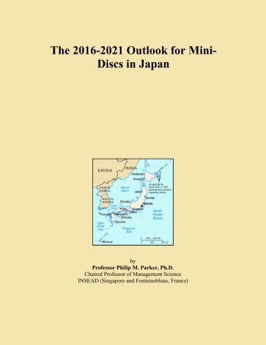The 2016-2021 Outlook for Mini-Discs in Japan
