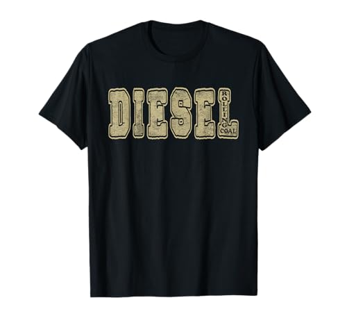 Diesel Rolling Coal - Funny Diesel Truck T-Shirt