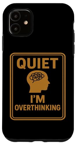 Quiet I'm Overthinking �T�C�� �X�}�z�P�[�X iPhone 11 �p