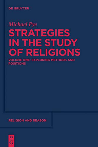 Exploring Methods and Positions (Religion and Reason)