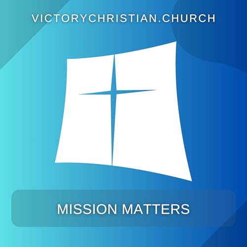 Mission Matters - Audio