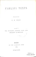 The Sacred Books of the East. Volume V: Pahlavi Texts. Part I: The Bundahis, Bahman Yast, and Shayast La-Shayast B007TYFXDY Book Cover