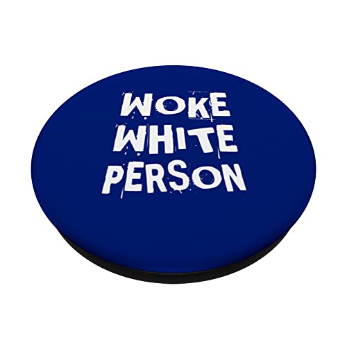 Woke White Person No Bigotry No Racism Leftist Political PopSockets Swappable PopGrip, Black - Image 2