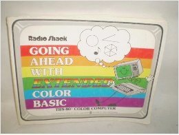 Paperback Going Ahead with Extended Color Basic TRS-80 Color Computer Book