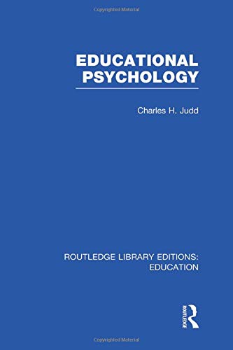 Educational Psychology (Routledge Library Editions: Education)