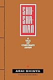 Shoshaman: A Tale of Corporate Japan (Voices from Asia)