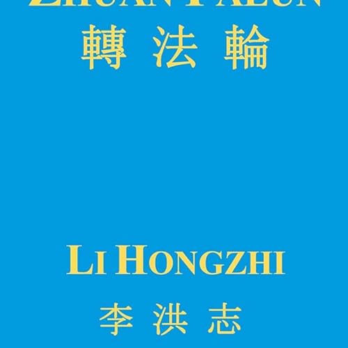 S1E8: Zhuan Falun by Li Hongzhi
