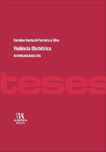 Violência obstétrica: responsabilidade civil