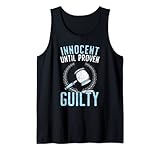 Unschuldig bis zum Beweis der Schuld Richter Anwalt Justice Tank Top