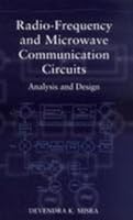 Radio - Frequency And Microwave Comunication Circuits: Analysis And Design 9812531149 Book Cover