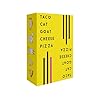Taco Cat Goat Cheese Pizza Wildly Entertaining Card Game for Family and Group Game Night | Easy to Learn and Play with 10-15 Minute Rounds | Fun for Kids, Teens, Adults, and Families | 2-8 Players