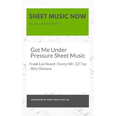 Got Me Under Pressure Sheet Music