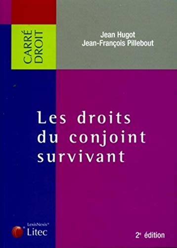 Les droits du conjoint survivant Les droits du conjoint survivant