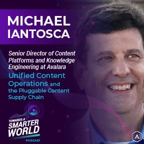 Unified Content Operations and the Pluggable Content Supply Chain with Michael Iantosca