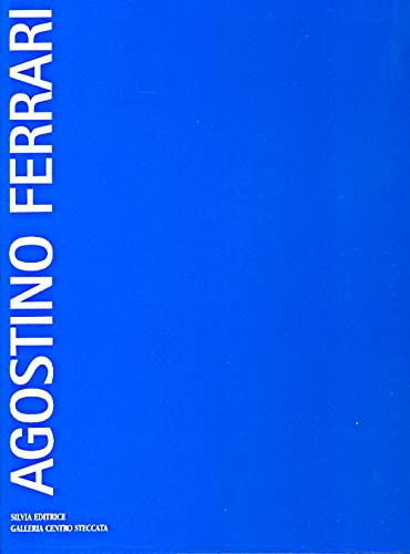  Agostino Ferrari. Ediz. illustrata