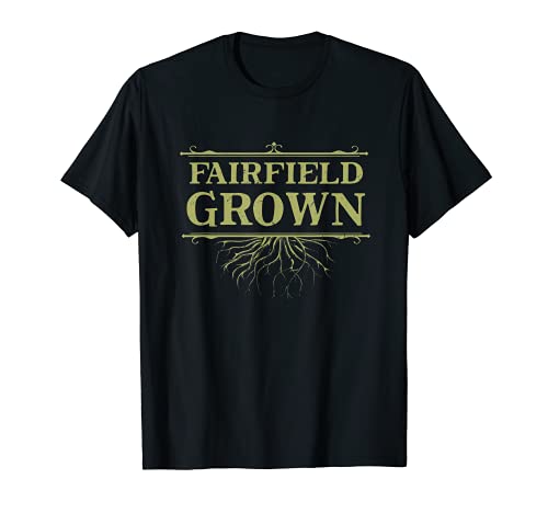 Reunión del estado de origen de Fairfield Grown California Hometown CA Camiseta