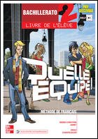 Portada de Quelle Equipe! 2. Livre de L Élève