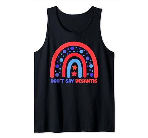 LGBTQ+ Pride Ally Don't Say DeSantis Patriotic Rainbow Tank Top