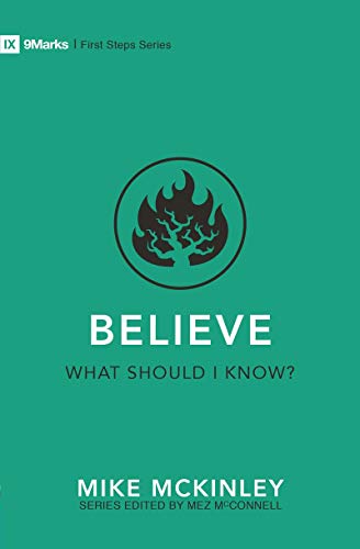 Believe – What Should I Know? (First Steps)