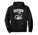 Nothing Matters But Coffee Tees by ScienceNStuff